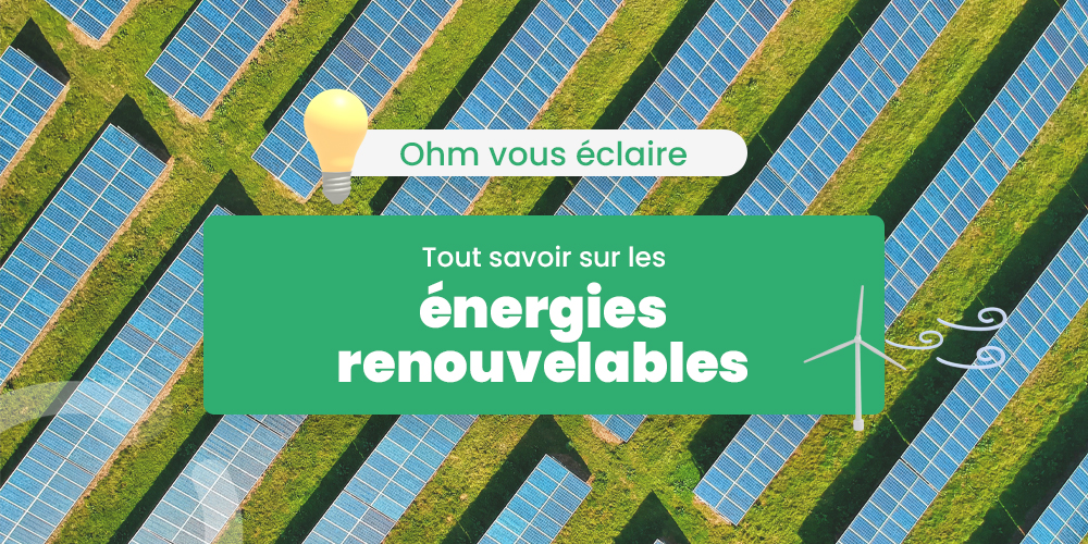 énergies renouvelables ENR